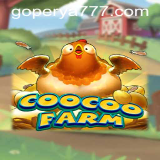Exploring CooCooFarm and Its Connection to the GoPerya Website
