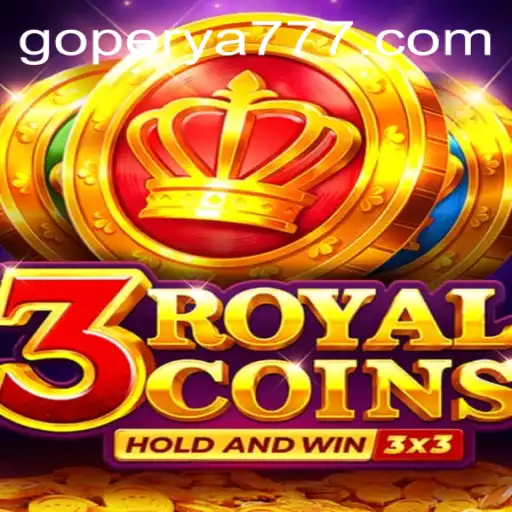 Explore the Exciting World of 3royalcoins on GoPerya