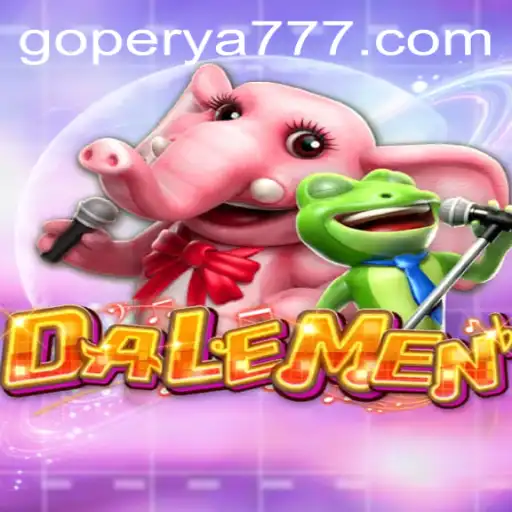 The Captivating World of DALEMEN: Exploring GoPerya's Exciting New Game