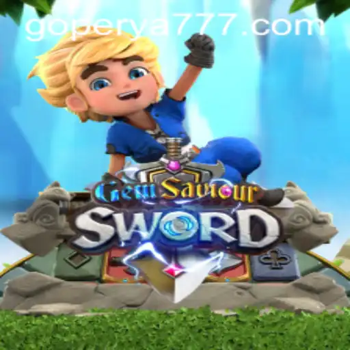 Discover the Thrilling World of GemSaviourSword: A Comprehensive Guide