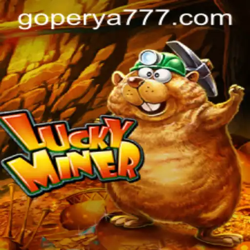 Exploring LuckyMiner: The New Sensation on GoPerya Website