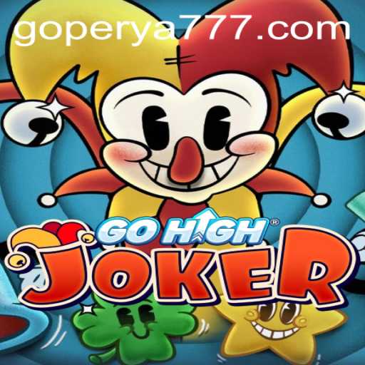 Unveiling the Exciting World of GoHighJoker: A Comprehensive Guide
