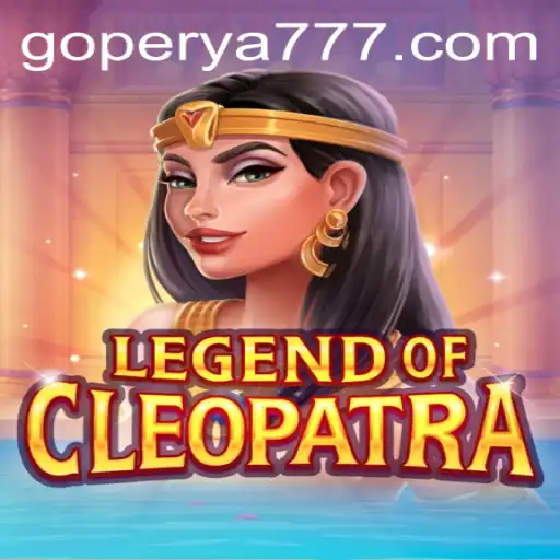 Explore the Exciting World of LegendOfCleopatra on GoPerya