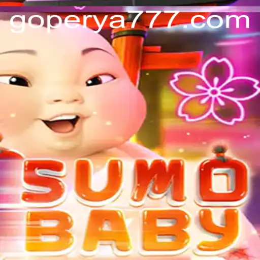 Exploring the Exciting World of SumoBaby on GoPerya